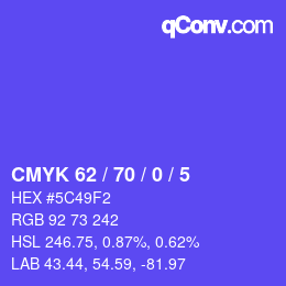 Color code: CMYK 62 / 70 / 0 / 5 | qconv.com