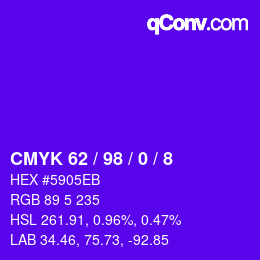 カラーコード: CMYK 62 / 98 / 0 / 8 | qconv.com