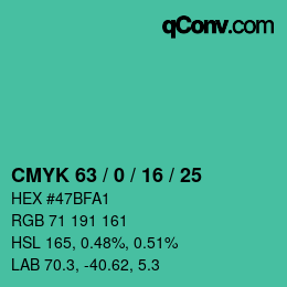 カラーコード: CMYK 63 / 0 / 16 / 25 | qconv.com
