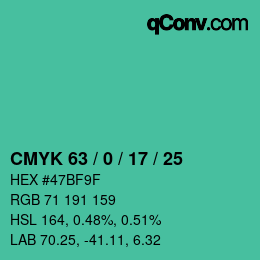 カラーコード: CMYK 63 / 0 / 17 / 25 | qconv.com