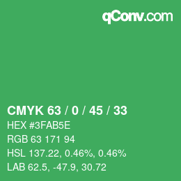 カラーコード: CMYK 63 / 0 / 45 / 33 | qconv.com