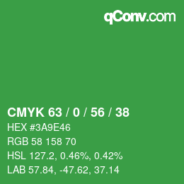 カラーコード: CMYK 63 / 0 / 56 / 38 | qconv.com