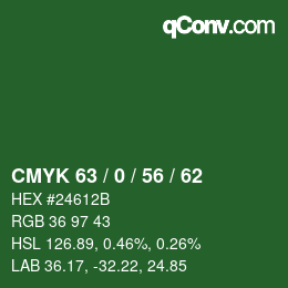 カラーコード: CMYK 63 / 0 / 56 / 62 | qconv.com