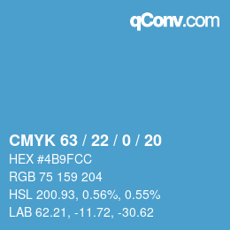 カラーコード: CMYK 63 / 22 / 0 / 20 | qconv.com
