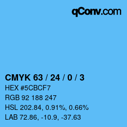 カラーコード: CMYK 63 / 24 / 0 / 3 | qconv.com