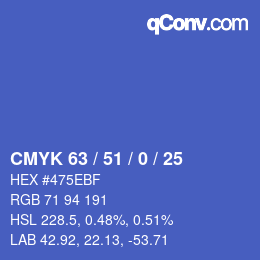 カラーコード: CMYK 63 / 51 / 0 / 25 | qconv.com