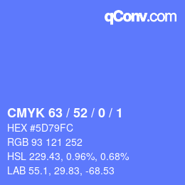 カラーコード: CMYK 63 / 52 / 0 / 1 | qconv.com