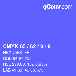 Color code: CMYK 63 / 62 / 0 / 0 | qconv.com