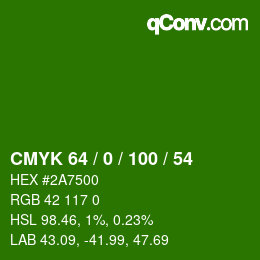Color code: CMYK 64 / 0 / 100 / 54 | qconv.com