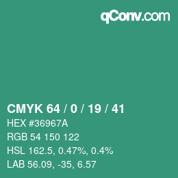 Color code: CMYK 64 / 0 / 19 / 41 | qconv.com