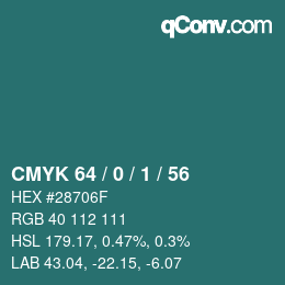 Color code: CMYK 64 / 0 / 1 / 56 | qconv.com