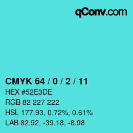 カラーコード: CMYK 64 / 0 / 2 / 11 | qconv.com