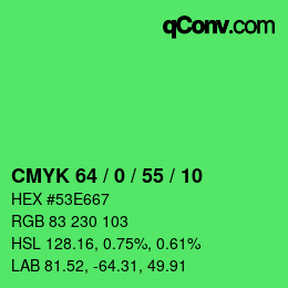 カラーコード: CMYK 64 / 0 / 55 / 10 | qconv.com