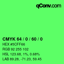 颜色代码: CMYK 64 / 0 / 60 / 0 | qconv.com