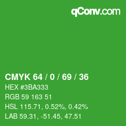 Color code: CMYK 64 / 0 / 69 / 36 | qconv.com