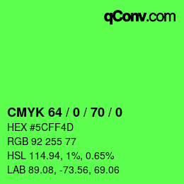 颜色代码: CMYK 64 / 0 / 70 / 0 | qconv.com