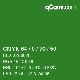 颜色代码: CMYK 64 / 0 / 70 / 50 | qconv.com