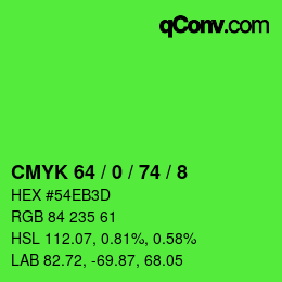 カラーコード: CMYK 64 / 0 / 74 / 8 | qconv.com