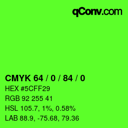 Color code: CMYK 64 / 0 / 84 / 0 | qconv.com