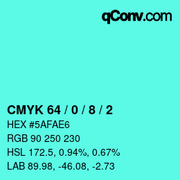 カラーコード: CMYK 64 / 0 / 8 / 2 | qconv.com