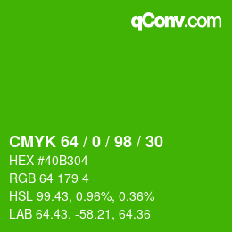 Color code: CMYK 64 / 0 / 98 / 30 | qconv.com