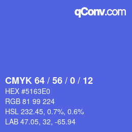颜色代码: CMYK 64 / 56 / 0 / 12 | qconv.com
