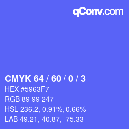 Color code: CMYK 64 / 60 / 0 / 3 | qconv.com