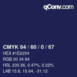 カラーコード: CMYK 64 / 60 / 0 / 67 | qconv.com