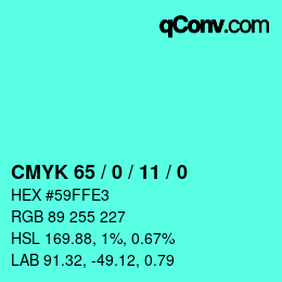 カラーコード: CMYK 65 / 0 / 11 / 0 | qconv.com