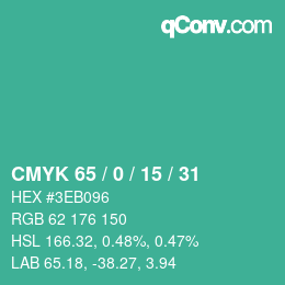 Color code: CMYK 65 / 0 / 15 / 31 | qconv.com