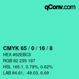 カラーコード: CMYK 65 / 0 / 16 / 8 | qconv.com
