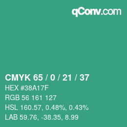 カラーコード: CMYK 65 / 0 / 21 / 37 | qconv.com