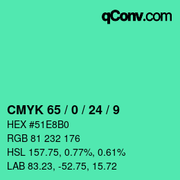 カラーコード: CMYK 65 / 0 / 24 / 9 | qconv.com