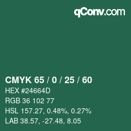 カラーコード: CMYK 65 / 0 / 25 / 60 | qconv.com