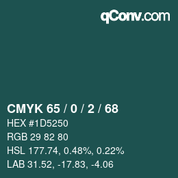 カラーコード: CMYK 65 / 0 / 2 / 68 | qconv.com
