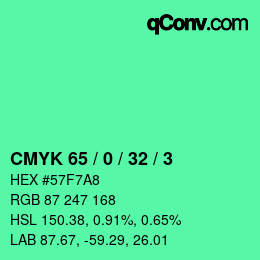 カラーコード: CMYK 65 / 0 / 32 / 3 | qconv.com