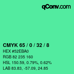 カラーコード: CMYK 65 / 0 / 32 / 8 | qconv.com