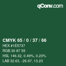 カラーコード: CMYK 65 / 0 / 37 / 66 | qconv.com