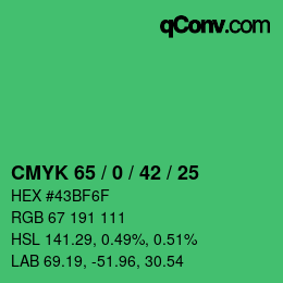 Color code: CMYK 65 / 0 / 42 / 25 | qconv.com