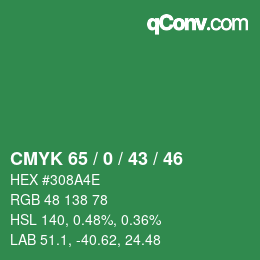 Color code: CMYK 65 / 0 / 43 / 46 | qconv.com