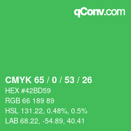 Code couleur: CMYK 65 / 0 / 53 / 26 | qconv.com