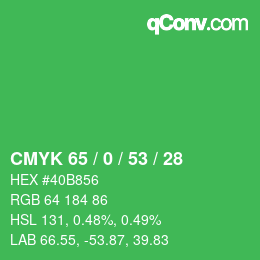 カラーコード: CMYK 65 / 0 / 53 / 28 | qconv.com