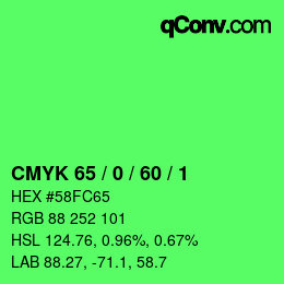 カラーコード: CMYK 65 / 0 / 60 / 1 | qconv.com