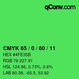 カラーコード: CMYK 65 / 0 / 60 / 11 | qconv.com