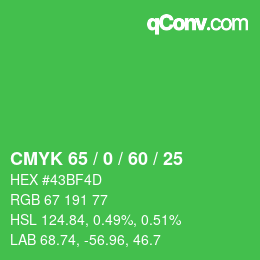 Color code: CMYK 65 / 0 / 60 / 25 | qconv.com