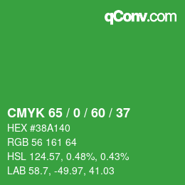 カラーコード: CMYK 65 / 0 / 60 / 37 | qconv.com