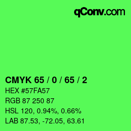 颜色代码: CMYK 65 / 0 / 65 / 2 | qconv.com