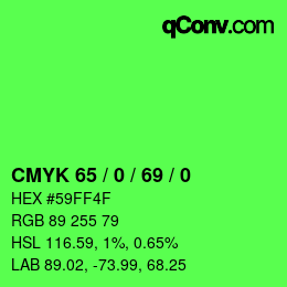 カラーコード: CMYK 65 / 0 / 69 / 0 | qconv.com