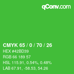 颜色代码: CMYK 65 / 0 / 70 / 26 | qconv.com