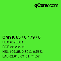 カラーコード: CMYK 65 / 0 / 79 / 8 | qconv.com